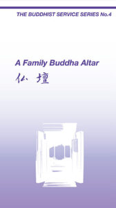 A Family Buddha Altar